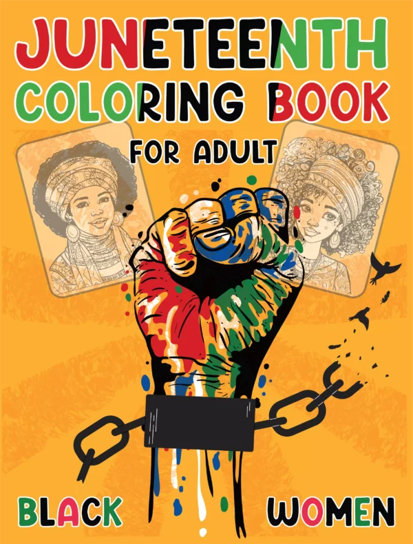 Juneteenth black women coloring book, black women coloring page, black women coloring book, Juneteenth coloring book, coloring books for adults, black history coloring book, African American coloring book,