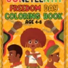 Juneteenth freedom coloring book