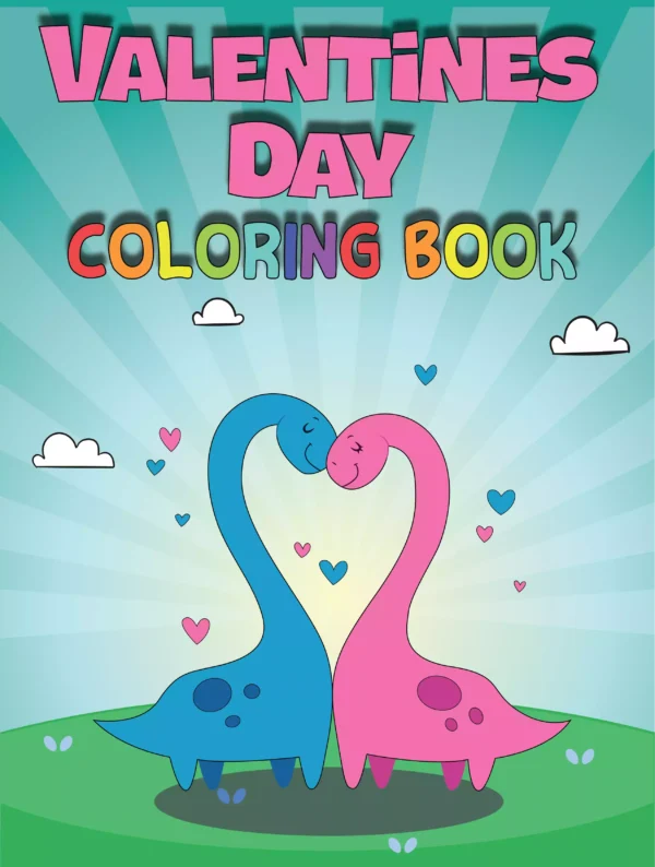 valentines coloring page, valentines coloring book, cute animals coloring book, animals coloring book for kids, coloring book for kids, valentine's gift for kids, valentines dinosaur coloring